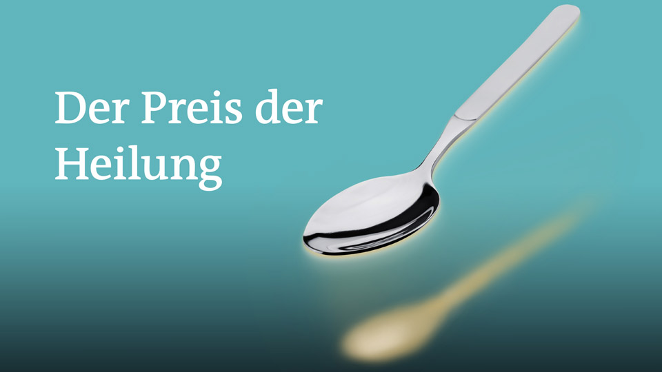 Der Preis der Heilung | Bildquelle: WDR/leitwerk/Shutterstock Der Preis der Heilung
