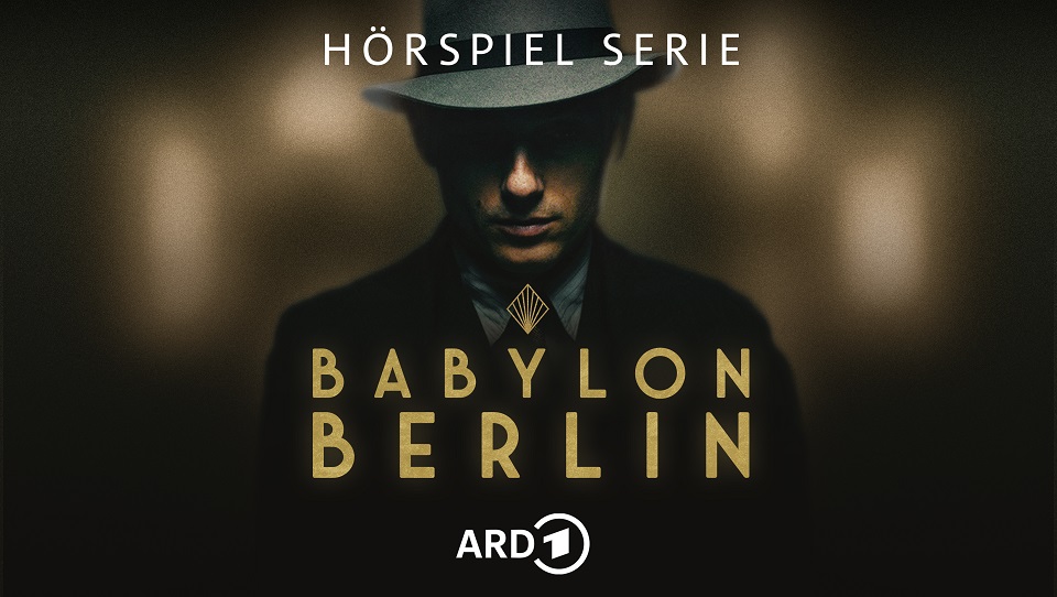 Haus Vaterland. Die Hörspielserie zu Babylon Berlin"