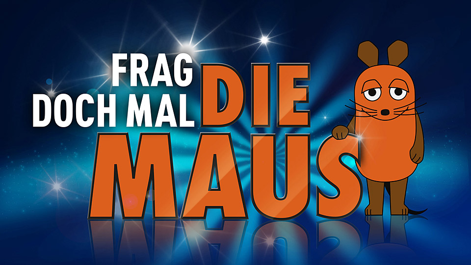 Frag doch mal die Maus | Bildquelle: WDR Frag doch mal die Maus