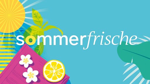 Keyvisual Sommerfrische